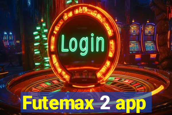 Futemax 2 app